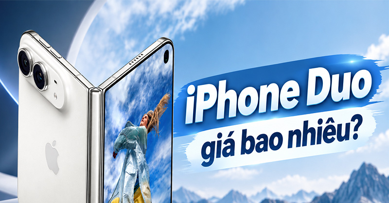 Tham khảo iPhone Duo giá bao nhiêu?