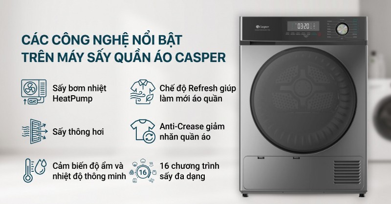 Chi tiết các công nghệ nổi bật trên máy sấy quần áo Casper