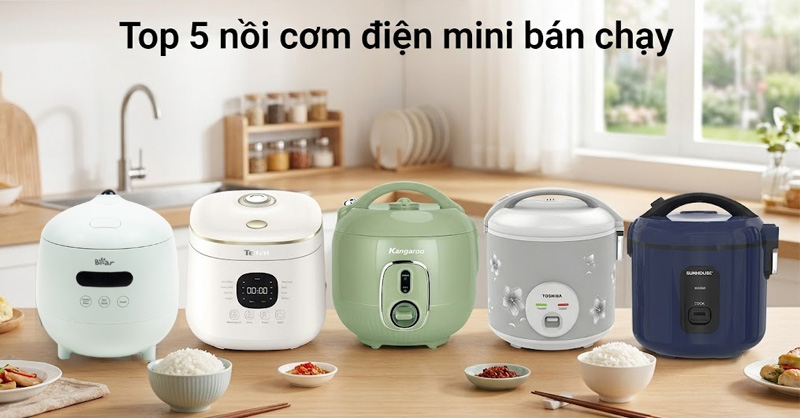 Top 5 nồi cơm điện mini bán chạy