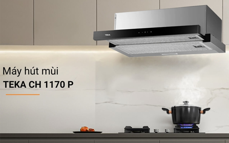 Máy hút mùi Teka CH 1170P sở hữu nhiều ưu điểm vượt trội