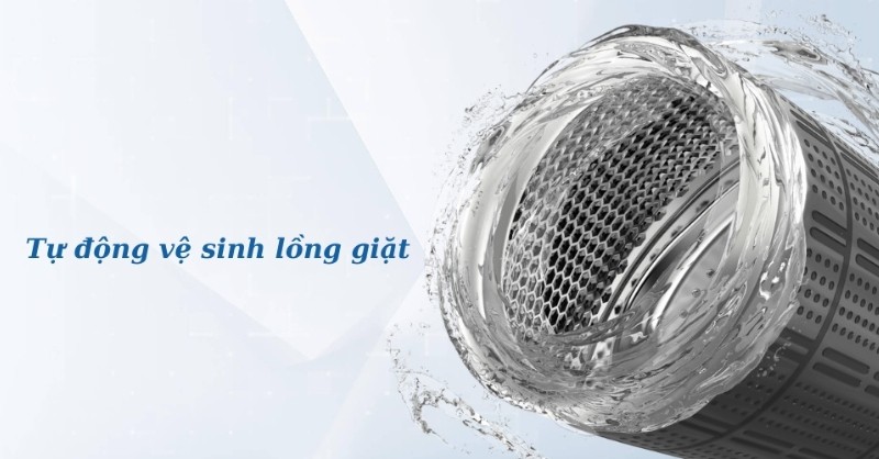 Máy giặt tích hợp tính năng vệ sinh lồng giặt tự động