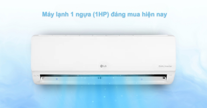 Top 6 máy lạnh 1 ngựa (1HP) đáng mua: Bền bỉ, tiết kiệm điện