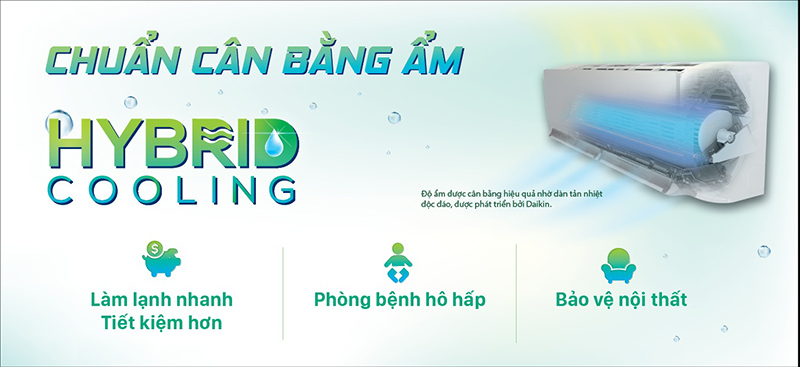 Công nghệ Hybrid Cooling Daikin kiểm soát nhiệt độ và độ ẩm cân bằng
