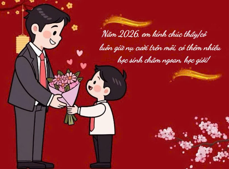 Đừng quên gửi đến cô giáo những lời chúc xuân chân thành năm 2026