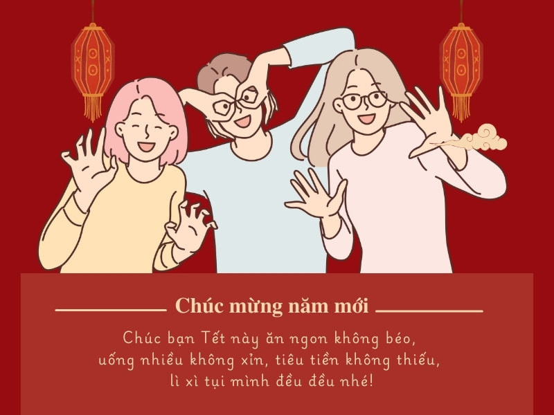 Lời chúc độc đáo, đầy ý nghĩa dành cho bạn bè trong dịp năm mới