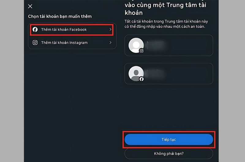 Chọn Thêm tài khoản Facebook, nhấn Tiếp tục