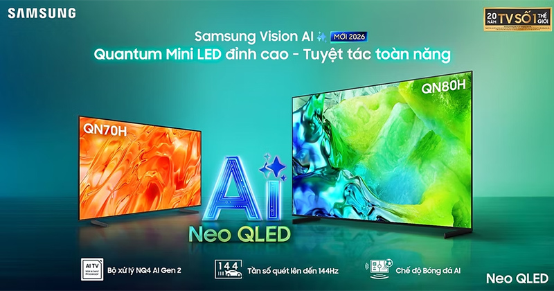 Giới thiệu bộ đôi TV Samsung Neo QLED 2026 nổi bật