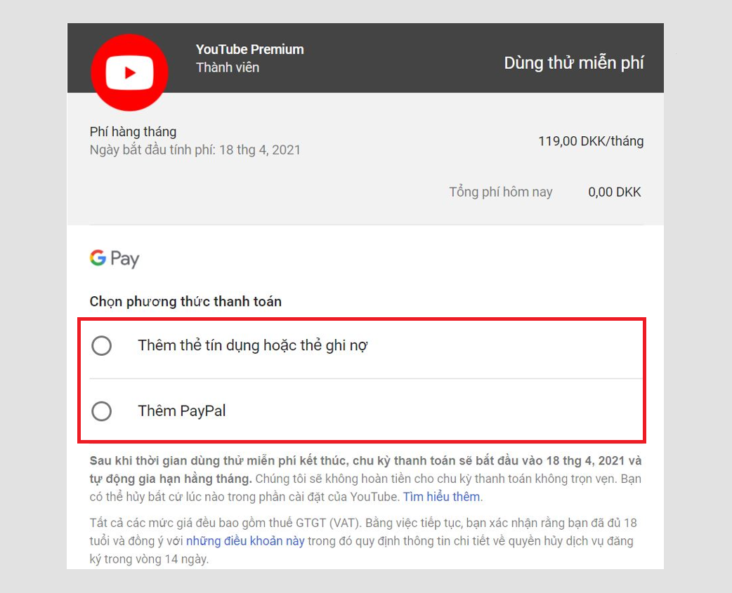 Bạn có thể lựa chọn thanh toán bằng Paypal, bằng thẻ tín dụng hoặc thẻ ghi nợ cho việc đăng ký tài khoản Youtube Premium.