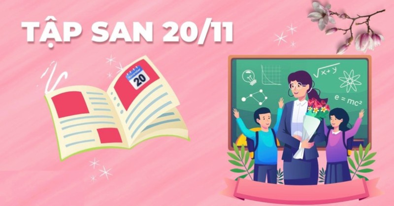 Gợi ý 50+ mẫu tập san 20/11