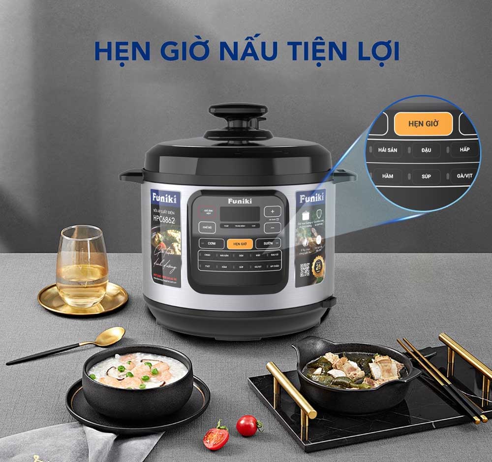 Hẹn giờ nấu tiện lợi với Nồi Áp Suất Điện Funiki HPC6862