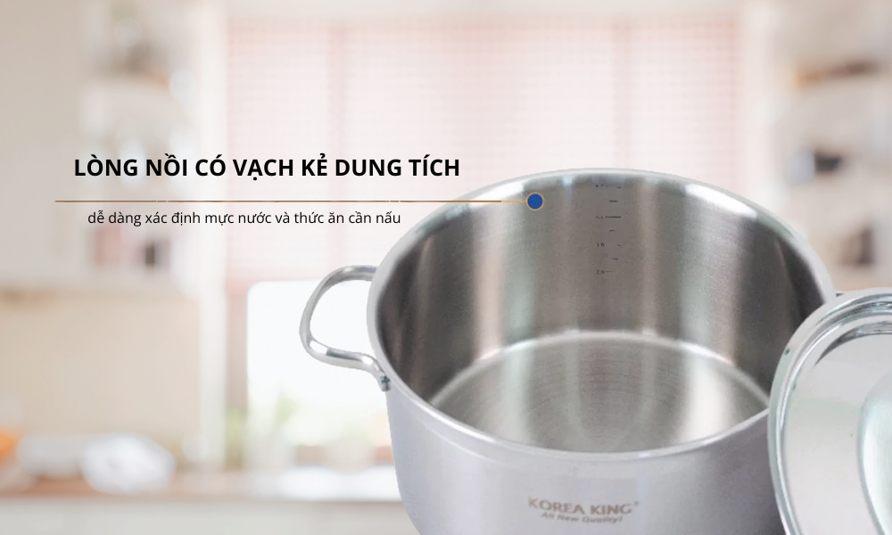 Vạch kẻ dung tích bên trong nồi Inox Korea King KP-18S5PLY 2 lít