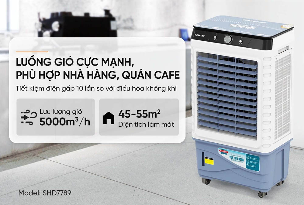 Máy Làm Mát Không Khí SHD7789 lý tưởng cho không gian mở