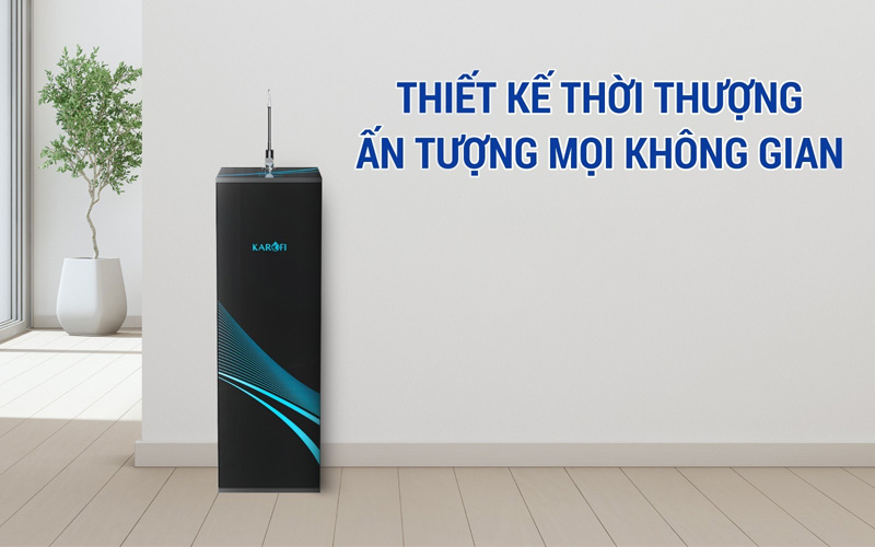 Máy lọc nước Karofi được đánh giá cao về thiết kế