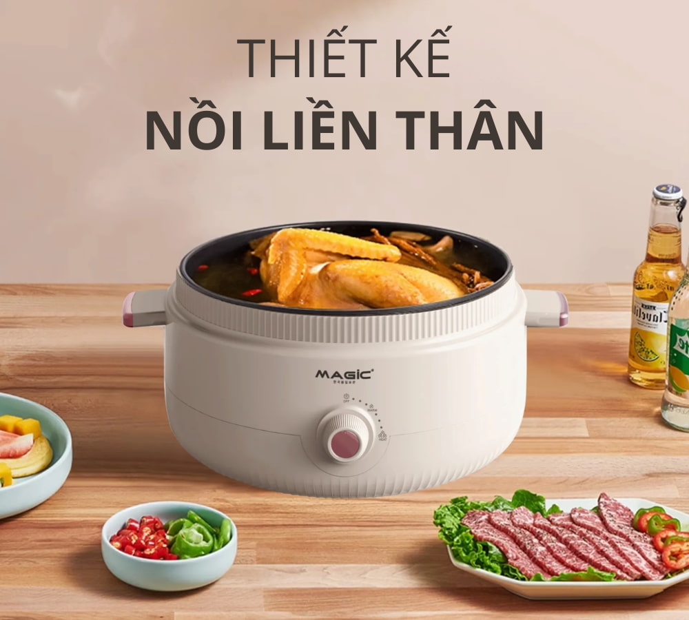 Nồi lẩu hấp đa năng Magic A-091 được thiết kế nồi liền thân