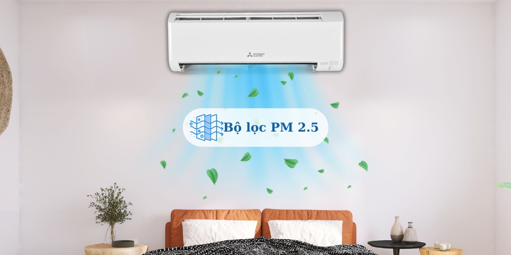 Bộ lọc PM 2.5 trên Máy Lạnh Mitsubishi Electric MSY/MUY-JY25VF