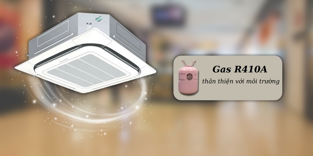 Gas R410A được sử dụng cho máy lạnh FCNQ36MV1 / RNQ36MY1