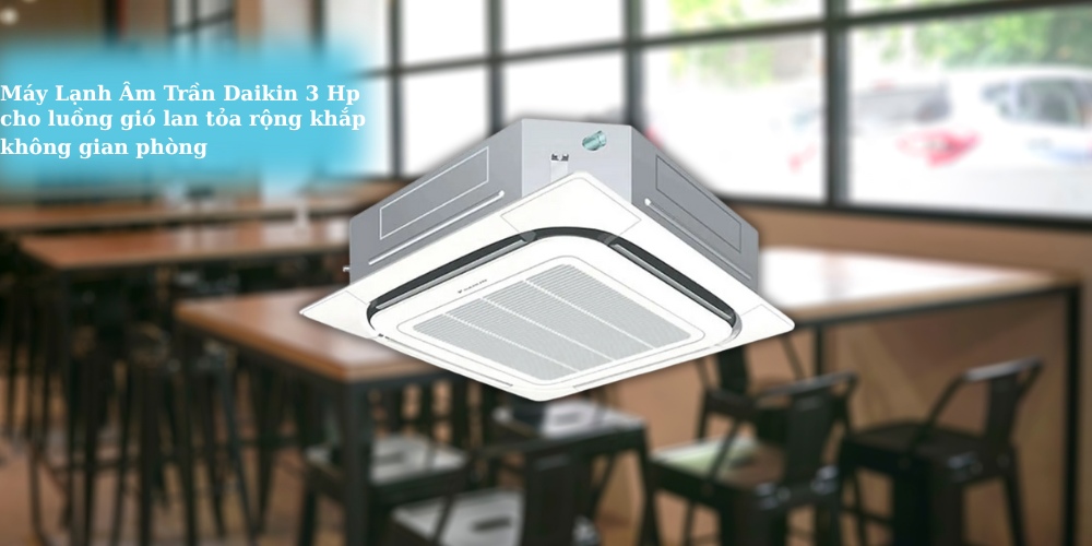 Máy Lạnh Daikin FCNQ26MV1 / RNQ26MY1 tạo luồng khí lạnh cho toàn bộ không gian phòng