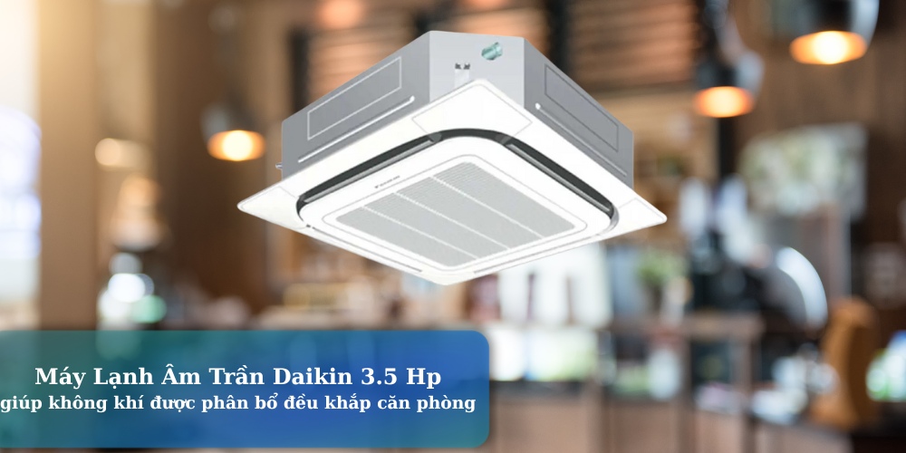 Máy Lạnh Daikin FCNQ30MV1 / RNQ30MV1 thích hợp sử dụng cho không gian lớn 