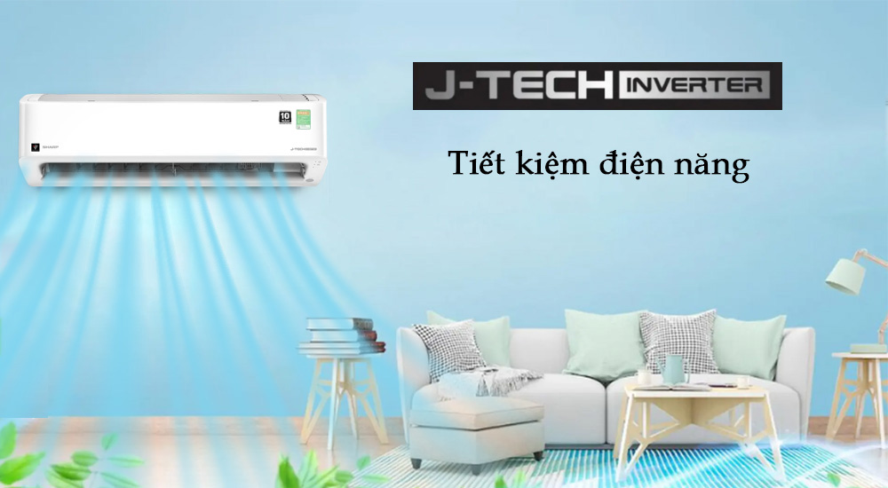 Công nghệ J-Tech Inverter tiết kiệm điện năng 