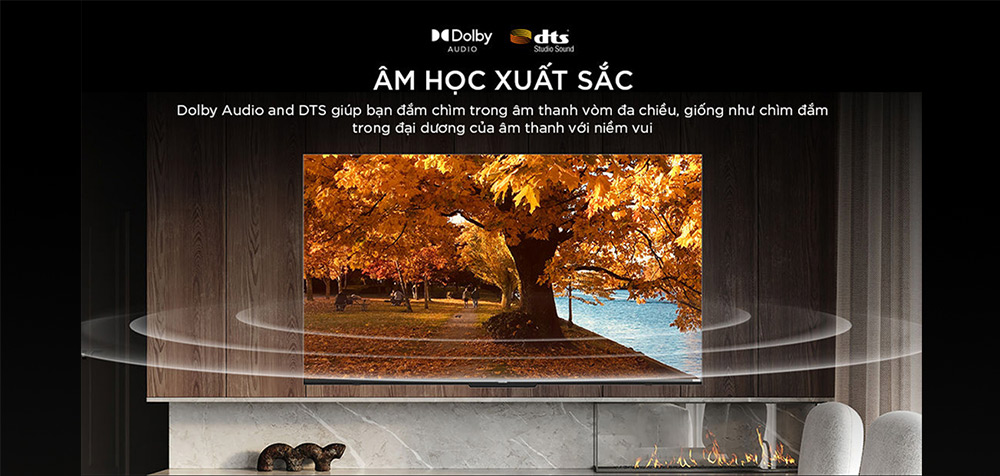 Âm thanh vòm Dolby sống động với Tivi Coocaa QLED 4K 55 Inch 55Y68 Pro