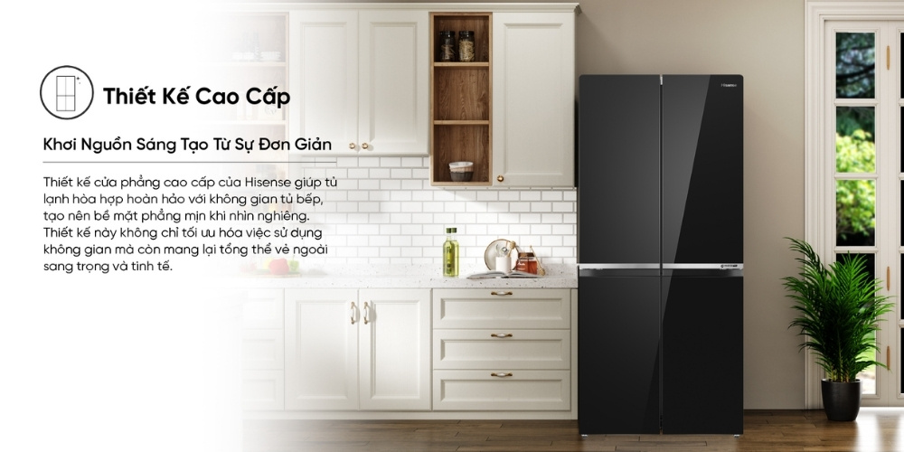 Tủ lạnh Hisense thường sở hữu thiết kế tinh tế, chắc chắn
