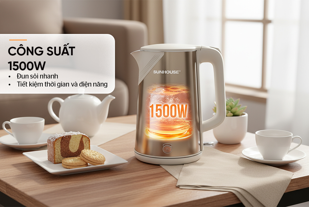 Công suất mạnh mẽ 1500W, đun sôi nhanh, tiết kiệm điện
