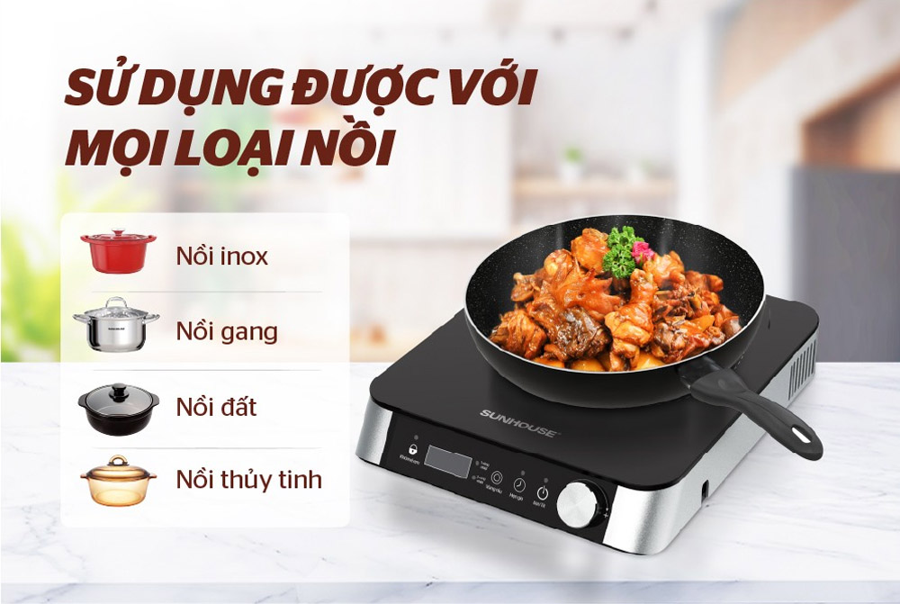 Bếp Hồng Ngoại Sunhouse SHD6024 sử dụng được cho tất cả các loại nồi