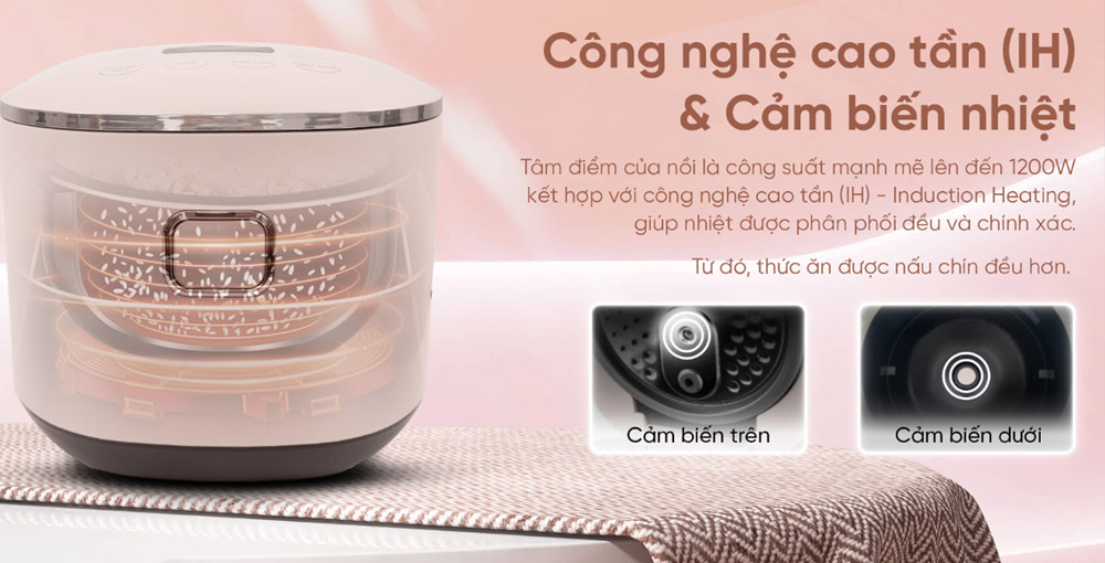 Công suất 1200W kết hợp công nghệ cao tần (IH) và cảm biến nhiệt