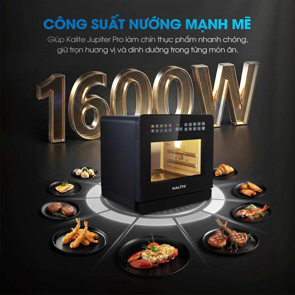 Nồi Chiên Hơi Nước Kalite Jupiter Pro sở hữu công suất nướng 1600W