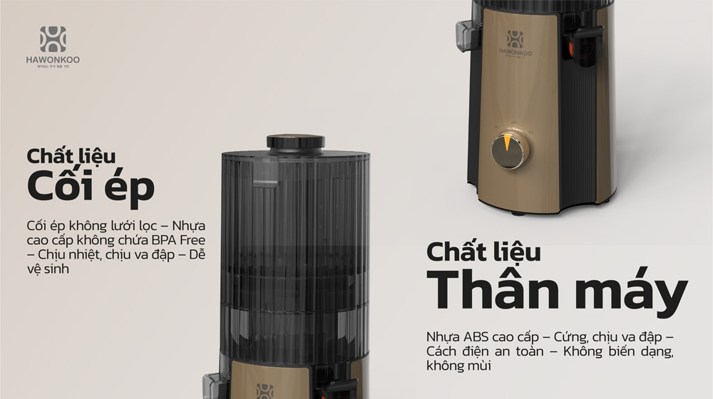 Máy Ép Chậm Hawonkoo SJH-004 làm từ chất liệu an toàn