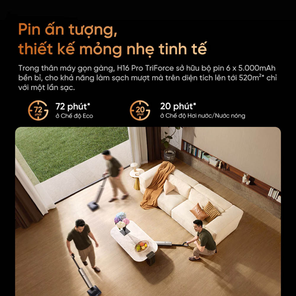 Máy Hút Bụi Dreame H16 Pro TriForce duy trì hoạt động trong 72 phút