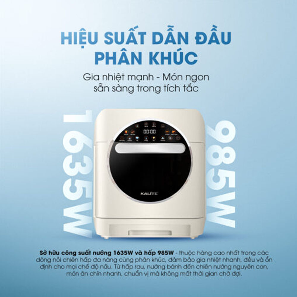 Công suất chiên 1635W và công suất hấp 985W gia nhiệt nhanh