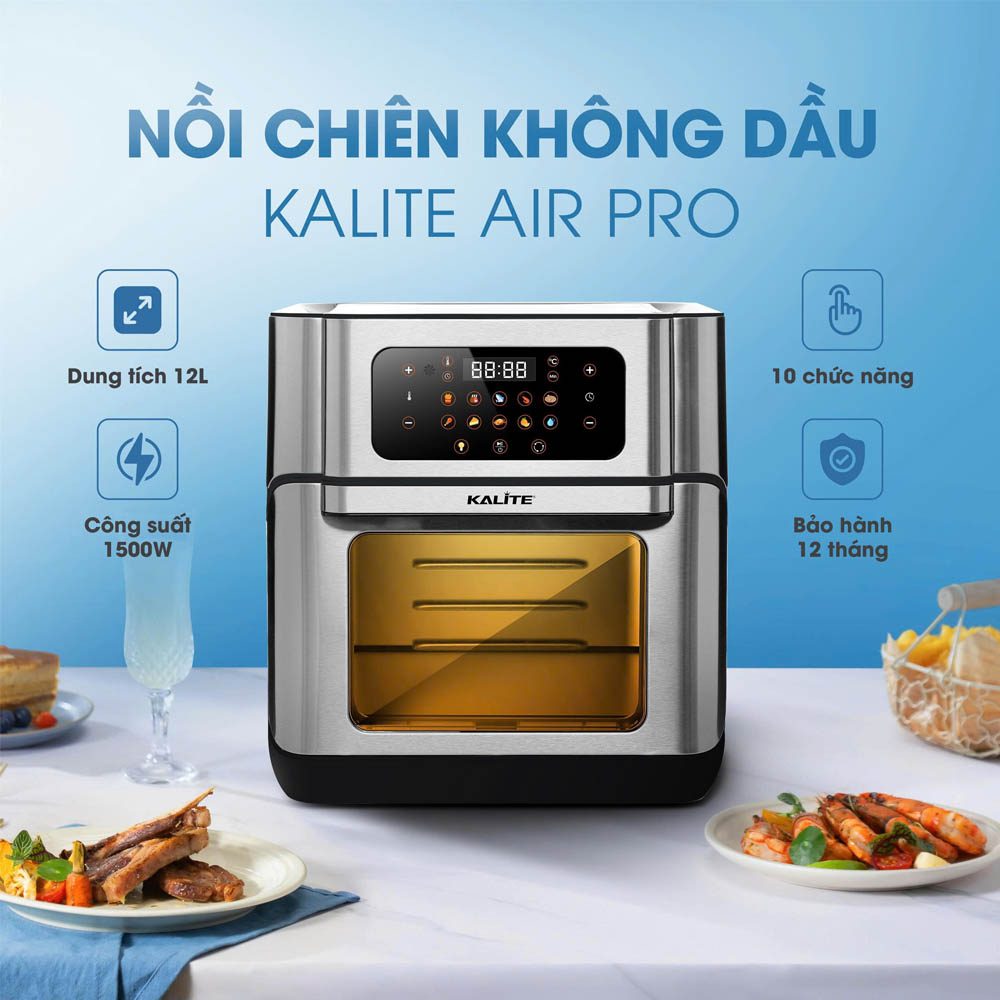 Nồi Chiên Không Dầu Kalite Air Pro 12 Lít