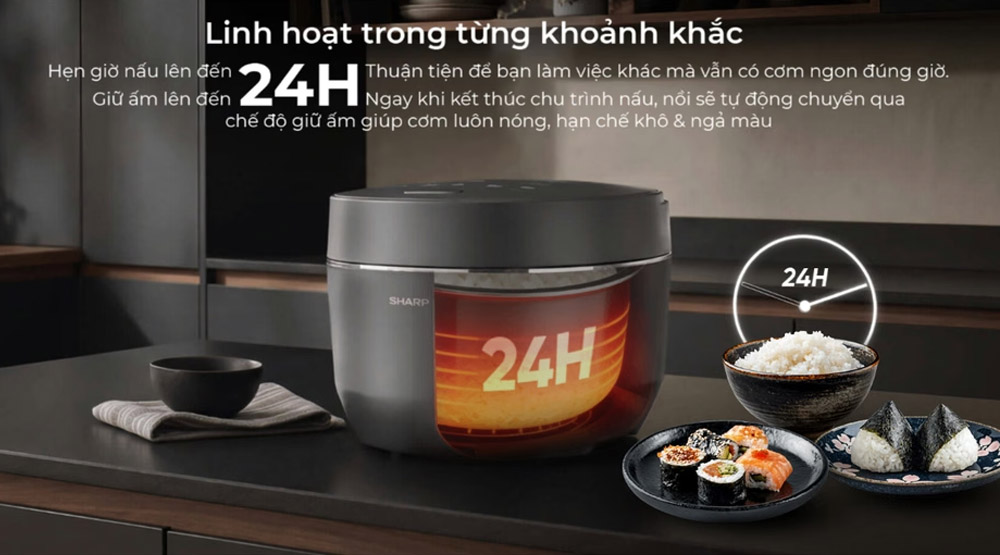 Chức năng hẹn giờ nấu lên đến 24 giờ phù hợp lịch sinh hoạt cá nhân