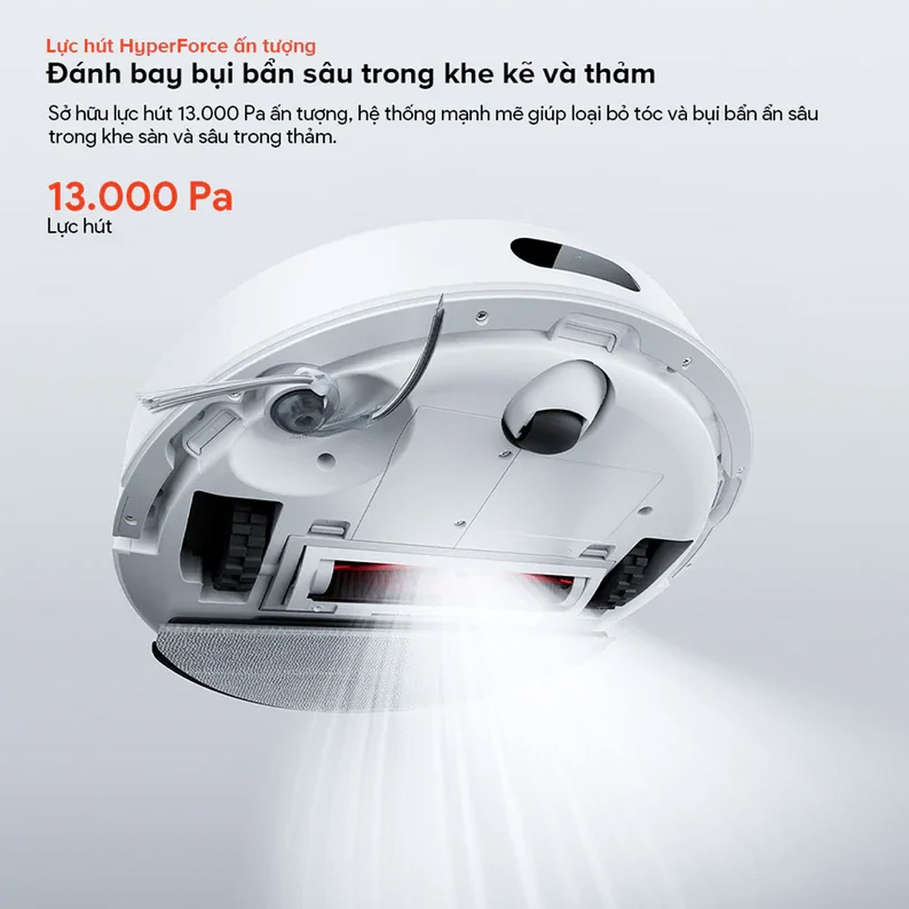 Lực hút HyperForce 13.000Pa hút sạch bụi mịn, tóc và rác 
