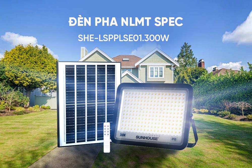 Sunhouse SHE-LSPPLSE01.300W có thiết kế bền bỉ, chống chịu tốt