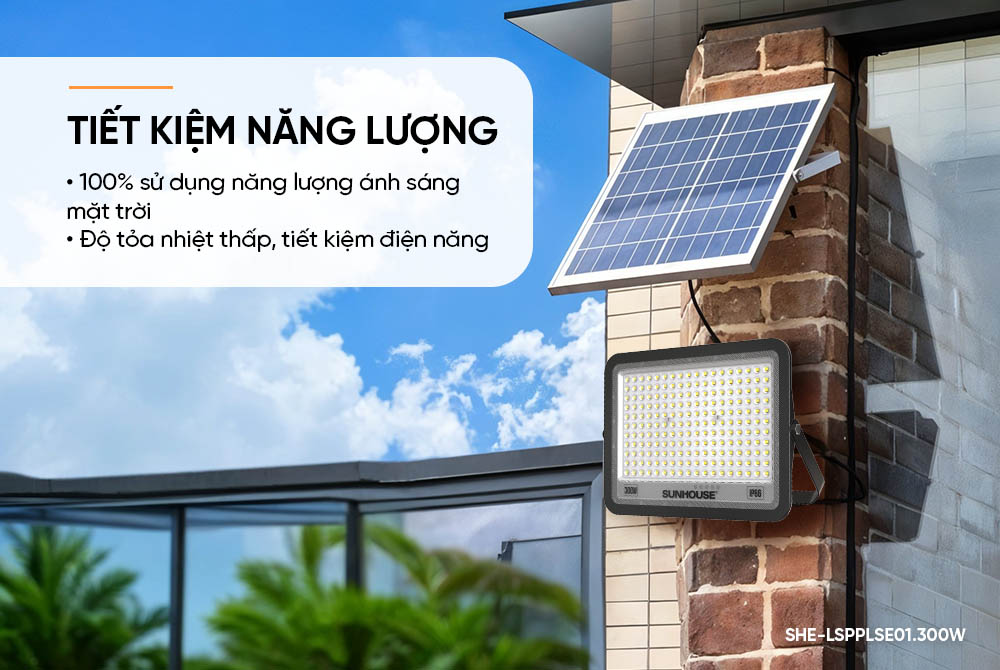 Sunhouse SHE-LSPPLSE01.300W phù hợp lắp đặt ngoài trời