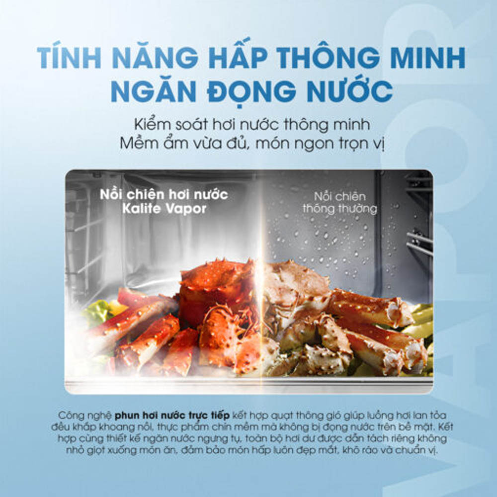 Nồi Chiên Hơi Nước Kalite Vapor trang bị tính năng hấp thông minh