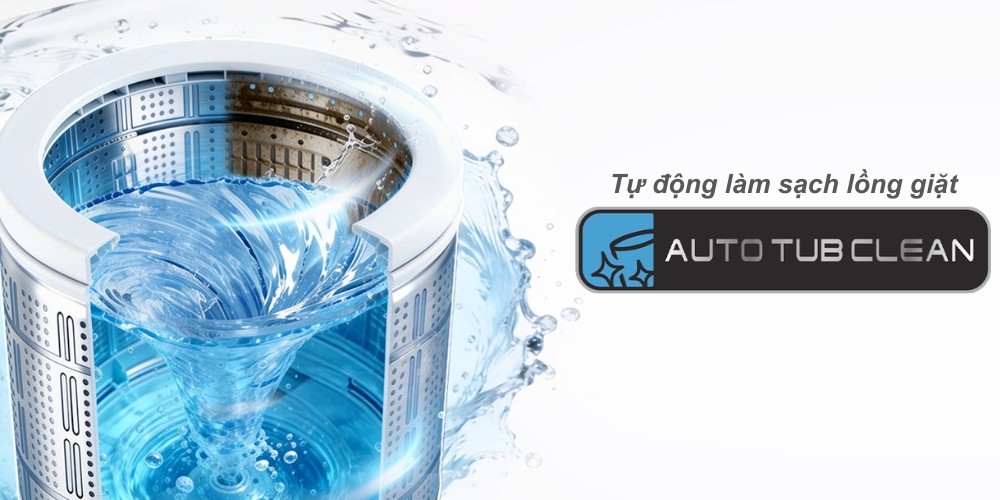 Chế độ tự động làm sạch lồng giặt giúp hạn chế cặn bẩn tích tụ