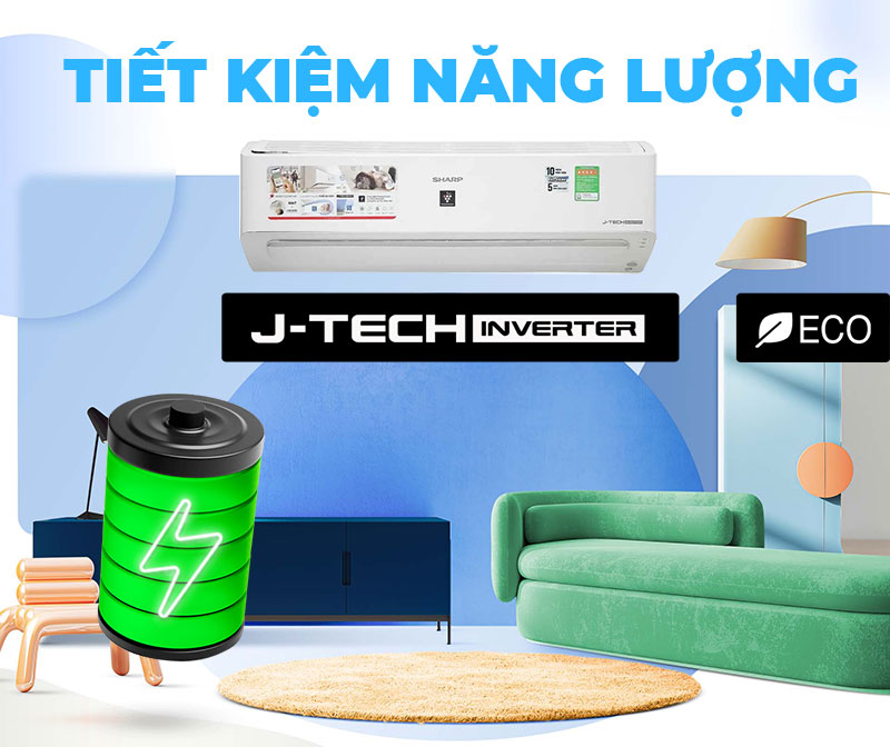 Công nghệ J-Tech Inverter cùng với chế độ Eco tiết kiệm điện năng
