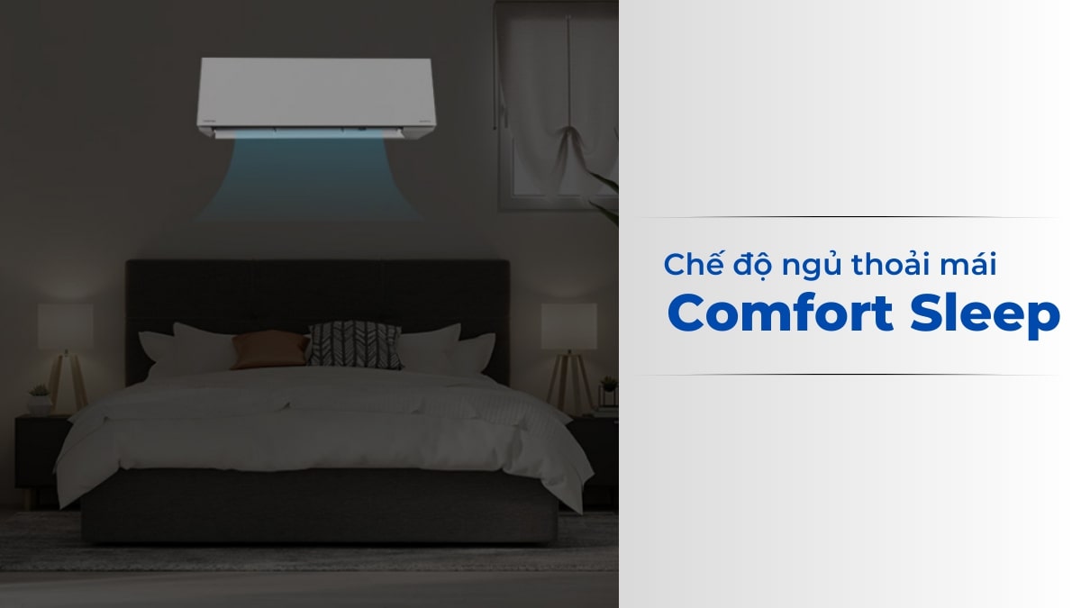Chế độ Comfort Sleep cho một giấc ngủ an lành