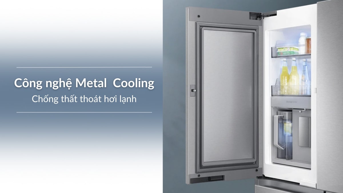Công nghệ Metal Cooling hạn chế làm thất thoát hơi lạnh