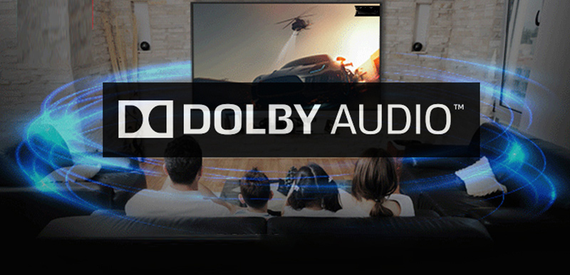 Cải thiện chất âm với công nghệ Dolby Audio