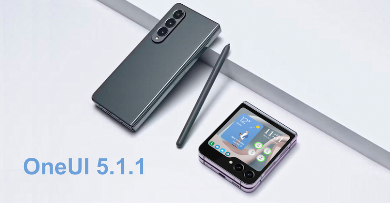 Galaxy Z Flip5 và Z Fold5 có thể chạy OneUI 5.1.1