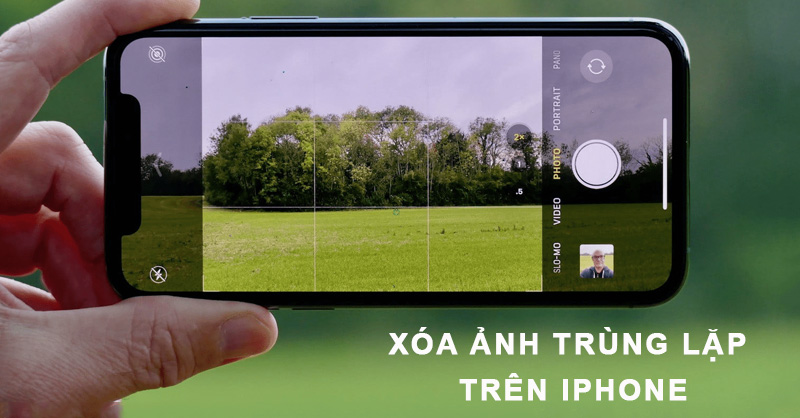 Xóa ảnh trùng lặp trên iPhone bằng cách nào