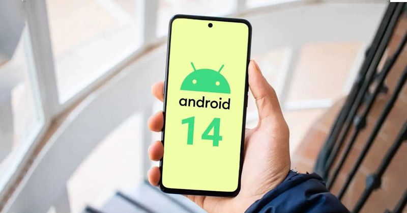 Bản cập nhật Android 14