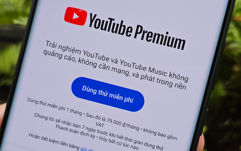 Dùng thử miễn phí 1 tháng khi đăng ký Youtube Premium tại Việt Nam