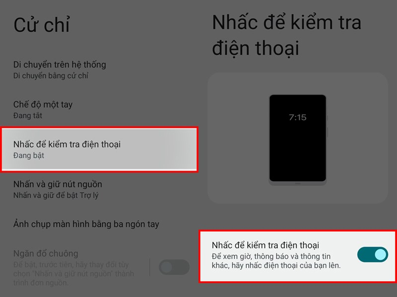 Gạt công tắc sang phải nếu muốn bật tính năng nhấc để kiểm tra điện thoại