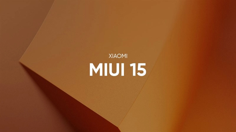 MIUI 15 đang trong quá trình thử nghiệm và phát triển