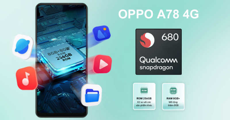 OPPO A78 4G chiếm hữu tính năng hoạt động và sinh hoạt mạnh mẽ